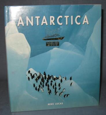 Antarctica by Mike Lucas