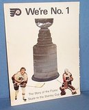 We're No. 1: The Story of the Flyers' Skate to Stanley Cup