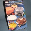 Nordic Ware for Microwave and Conventional Ovens : Helpful Hints, Use and Care, and Our Favorite Recipes