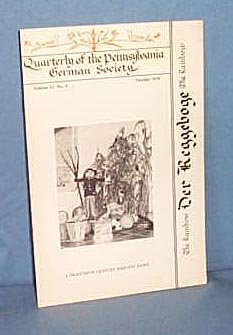 Quarterly of the Pennsylvania German Society, Volume 13, No. 4, October 1979