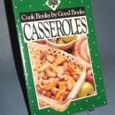 Cook Books by Good Books : Casseroles