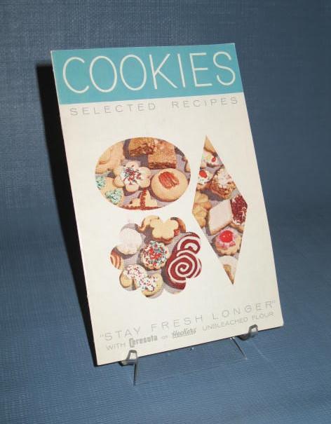 Cookies : Selected Recipes from Ceresota or Heckers' Unbleached Flour
