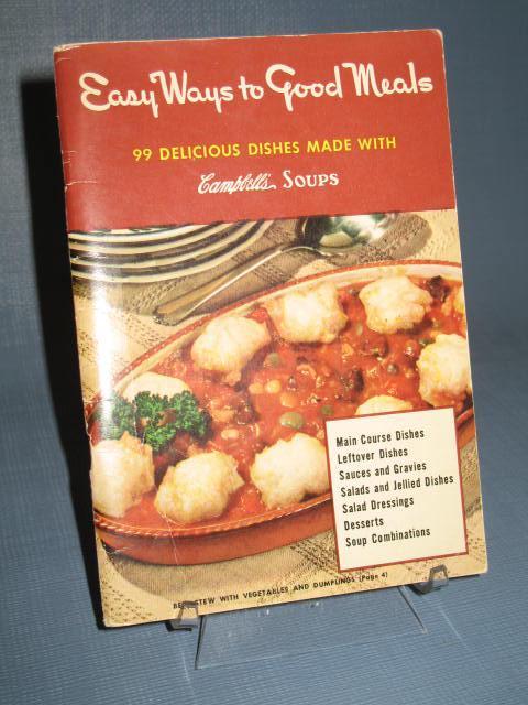 Easy Ways to Good Meals with Campbell's Soups