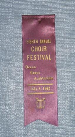 Eighth Annual Choir Festival, Ocean Grove Auditorium, July 8, 1962 ribbon