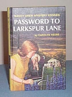 Nancy Drew Password to Larkspur Lake by Carolyn Keene