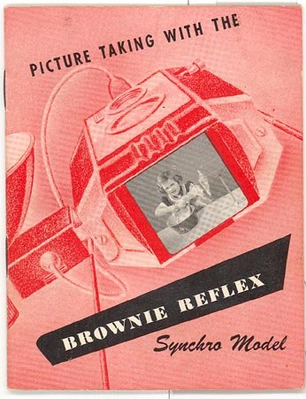 Picture Taking with the Brownie Reflex Synchro Model booklet