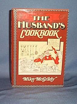 The Husband's Cookbook by Mike McGrady