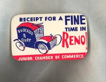 Receipt for a Fine Time in Reno pinback