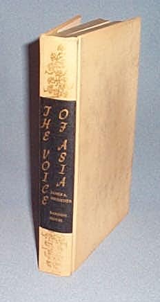 The Voice of Asia by James A. Michener