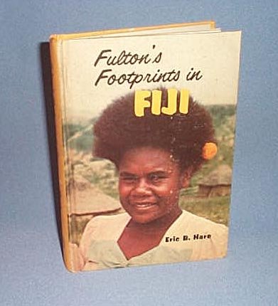 Fulton's Footprints in Fiji by Eric B. Hare