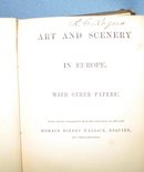Art and Scenery in Europe with Other Papers: Being Chiefly Fragments from the Portfolio of the late Horace Binney Wallace of Philadelphia