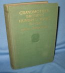 Grandmother Brown's Hundred Years 1827-1927 by Harriet Connor Brown