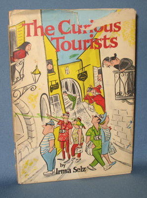 The Curious Tourists by Irma Selz