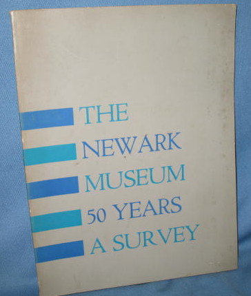 A Survey: 50 Years of the Newark Museum