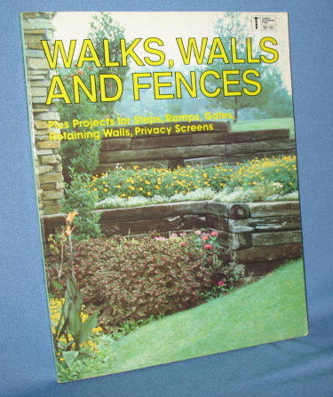 Walks, Walls and Fences by James E. Russel