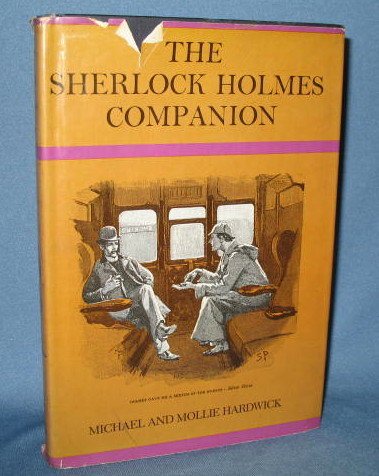 The Sherlock Holmes Companion by Michael and Mollie Hardwick