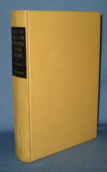 Mr. Fix-It How to Build or Remodel Your House by George Daniels