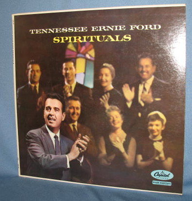 Tennessee Ernie Ford: Spirituals 33 LP record