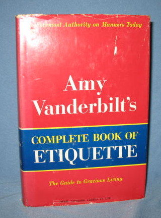 Amy Vanderbilt's Complete Book of Etiquette