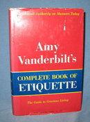 Amy Vanderbilt's Complete Book of Etiquette