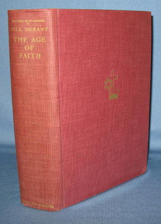 The Age of Faith by Will Durant, The Story of Civilization volume 4