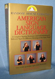 Random House Webster's American Sign Language Dictionary