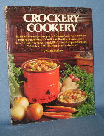 Crockery Cookery by Mable Hoffman