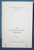 The One Hundred Thirty-fifth Commencement, New York University, 1967 bulletin