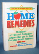 The Doctors Book of Home Remedies by the editors of Prevention Magazine Health Books