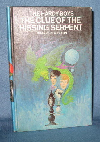The Hardy Boys The Clue of the Hissing Serpent by Franklin W. Dixon
