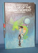 The Hardy Boys The Clue of the Hissing Serpent by Franklin W. Dixon