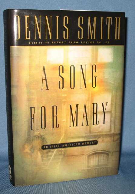 A Song for Mary by Dennis Smith