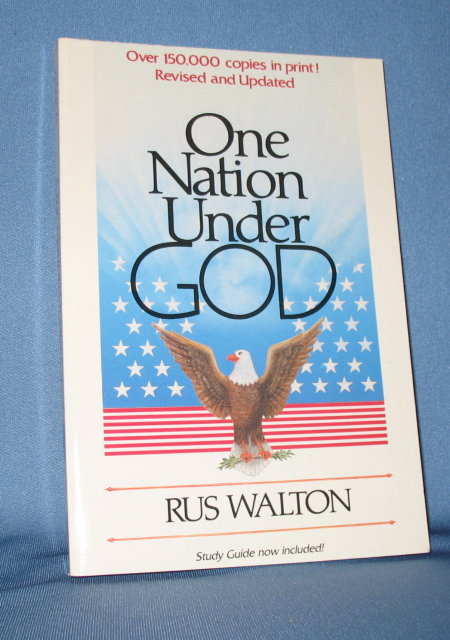 One Nation Under God by Rus Walton
