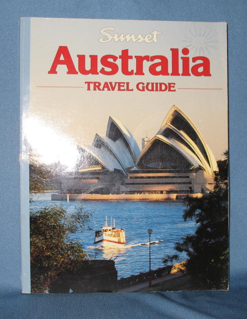 Australia Travel Guide by Sunset Books