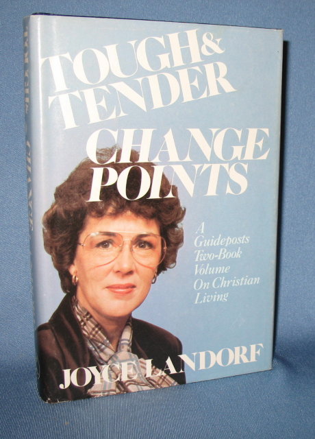 Touch and Tender Change Points by Joyce Landorf