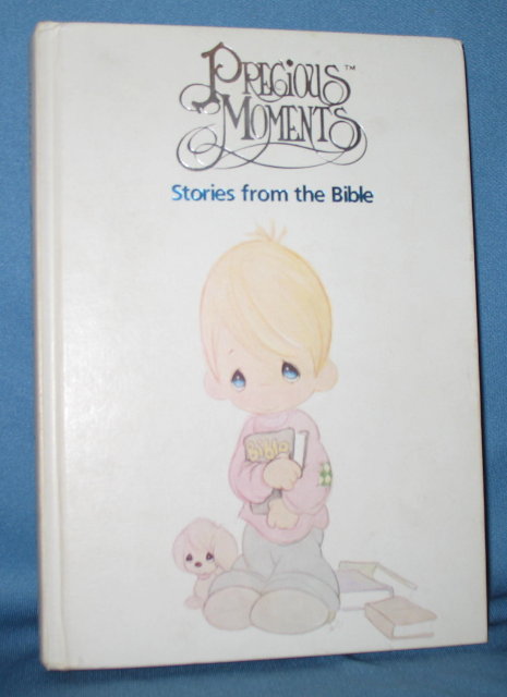 Precious Moments: Stories From the Bible