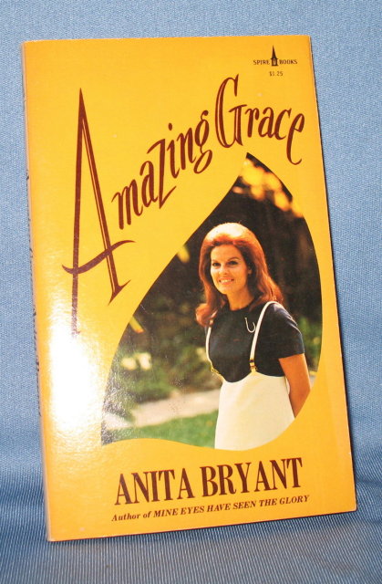 Amazing Grace by Anita Bryant