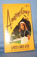 Amazing Grace by Anita Bryant