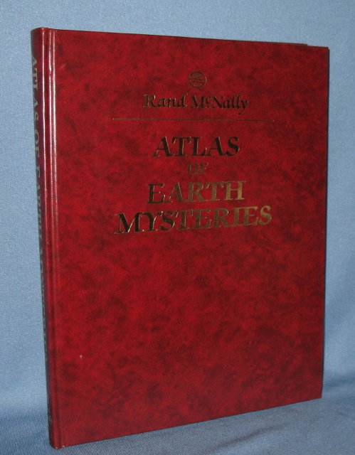 Rand McNally Atlas of Earth Mysteries