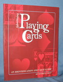 Advertising Playing Cards: An Identification and Value Guide by Everett Grist