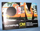 Olympus OM System Manual for Zuiko Interchangeable Lenses Group