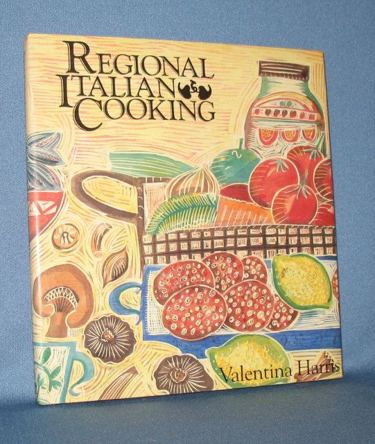 Regional Italian Cooking by Valentina Harris