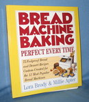 Bread Machine Baking by Lora Brody and Millie Apter