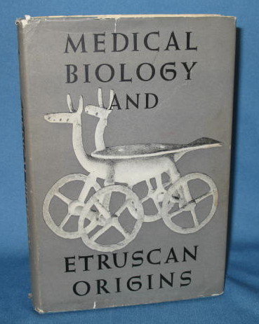 Medical Biology and Etruscan Origins edited by G. E. W. Wolstenholme and Cecilia M. O'Connor
