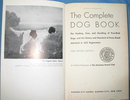 The Complete Dog Book , An Official Publication of the American Kennel Club
