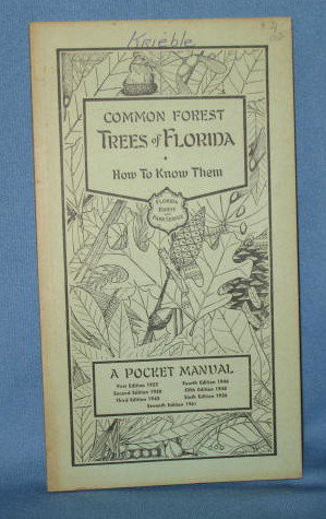Common Forest Trees of Florida from the Florida Forest and Park Service, 7th edition