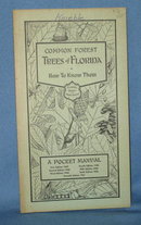 Common Forest Trees of Florida from the Florida Forest and Park Service, 7th edition