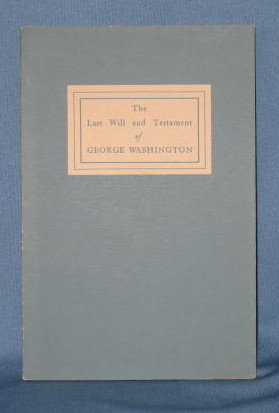 The Last Will and Testament of George Washington, 4th edition