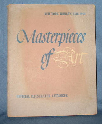 Official Illustrated Catalogue of European & American Paintings 1500-1990, New York World's Fair, May to October, 1940, by Walter Pach
