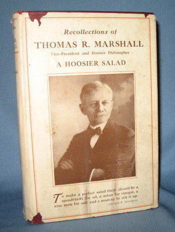 Recollections of Thomas R. Marshall: Vice President and Hoosier Philosopher